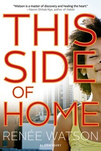 This Side of Home by Renée Watson