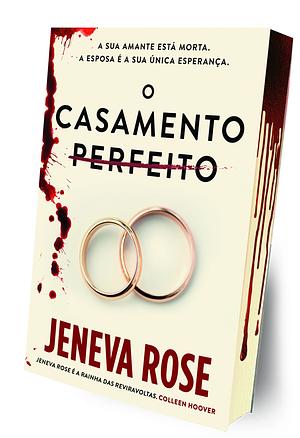 O Casamento Perfeito - Edges by Jeneva Rose