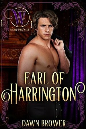 Earl of Harrington by Dawn Brower