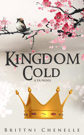 Kingdom Cold by Brittni Chenelle