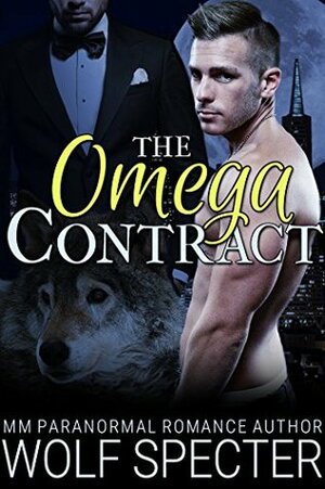 The Omega Contract by Wolf Specter
