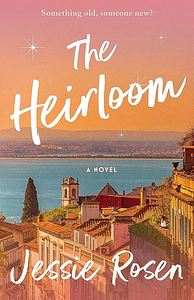 The Heirloom by Jessie Rosen