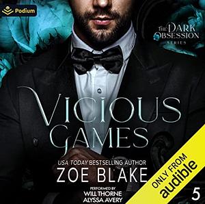 Vicious Games by Zoe Blake