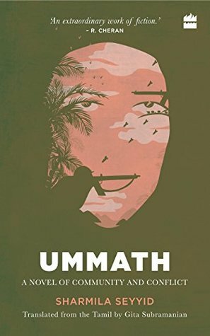 Ummath: A Novel of Community and Conflict by Sharmila Seyyid, Gita Subramanian