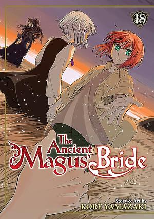 Mahōtsukai no yome: The ancient magus bride, Volume 18 by ヤマザキコレ