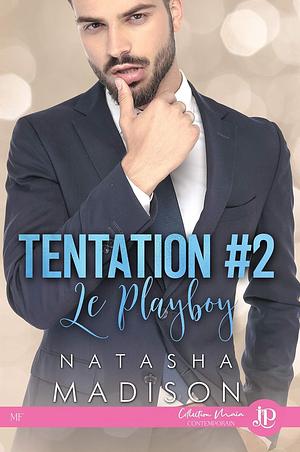 Le playboy by Natasha Madison