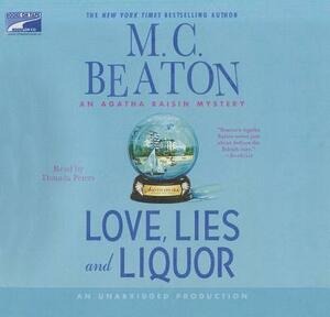 Love, Lies and Liquor by M.C. Beaton