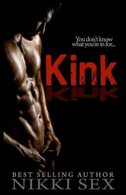 Kink by Nikki Sex