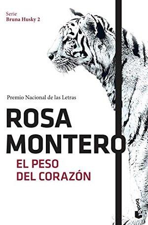 El peso del corazón by Rosa Montero