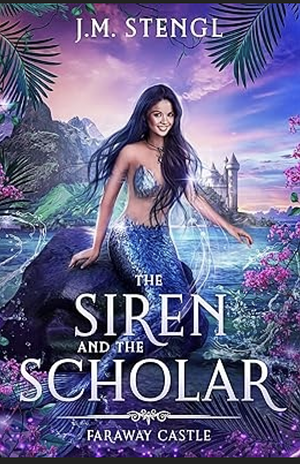 The Siren and the Scholar by J.M. Stengl