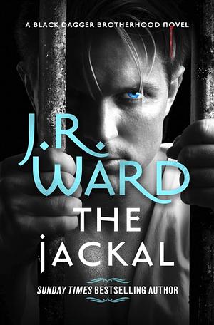 The Jackal by J.R. Ward