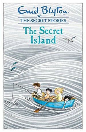 Secret Stories: 1: The Secret Island by Enid Blyton