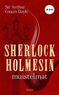 Sherlock Holmesin muistelmat by Arthur Conan Doyle