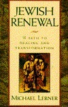 Jewish Renewal by Michael Lerner