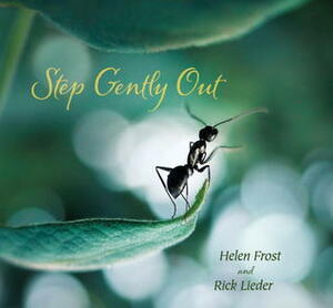 Step Gently Out by Rick Lieder