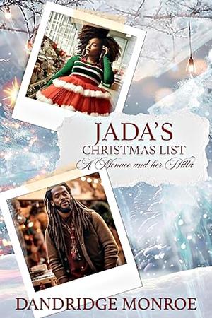 Jada's Christmas List: A Menace and her Hitta by Dandridge Monroe