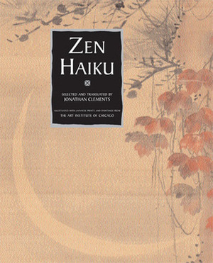 Zen Haiku by Jonathan Clements