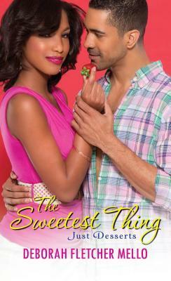 The Sweetest Thing by Deborah Fletcher Mello