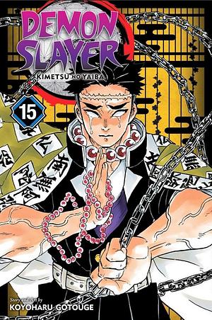 Demon Slayer :Kimestsu no Yaiba volume 15 by Koyoharu Gotouge