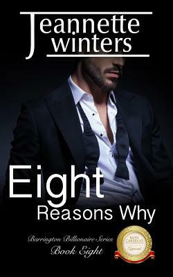 Eight Reasons Why by Jeannette Winters