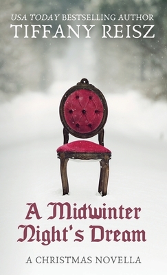 A Midwinter Night's Dream by Tiffany Reisz