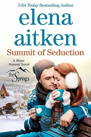 Summit of Seduction by Elena Aitken