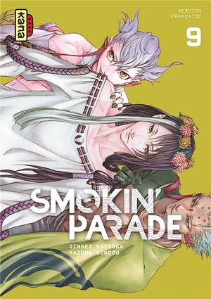 Smokin' Parade - Tome 9 by Jinsei Kataoka, Kazuma Kondou