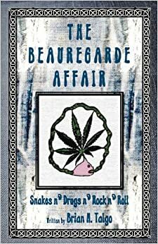 The Beauregarde Affair by Brian M. Talgo