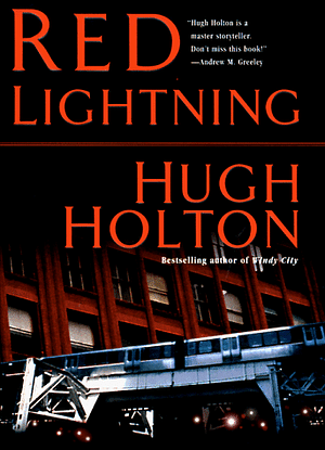 Red Lightning by Hugh Holton