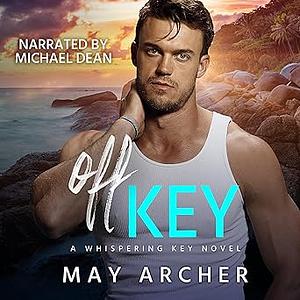 Off Key by May Archer