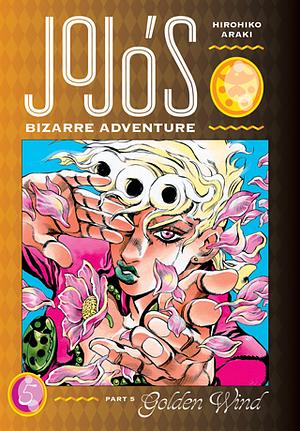 JoJo's Bizarre Adventure: Part 5--Golden Wind, Vol. 5 by Hirohiko Araki
