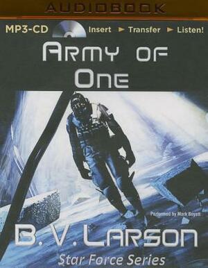 Army of One by B.V. Larson