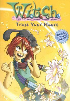 Trust Your Heart by Alice Alfonsi