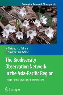 The Biodiversity Observation Network in the Asia-Pacific Region: Toward Further Development of Monitoring by 