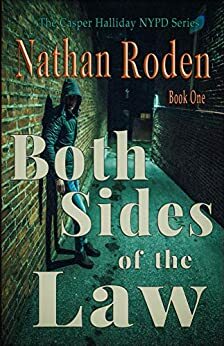 Both Sides of the Law by Nathan Roden