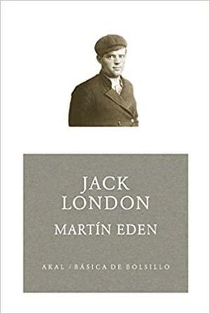 Martín Eden by Jack London