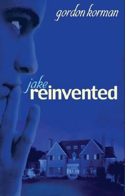 Jake, Reinvented by Gordon Korman