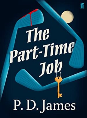 The Part-Time Job by P.D. James