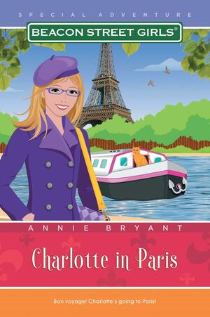 Charlotte in Paris by Annie Bryant