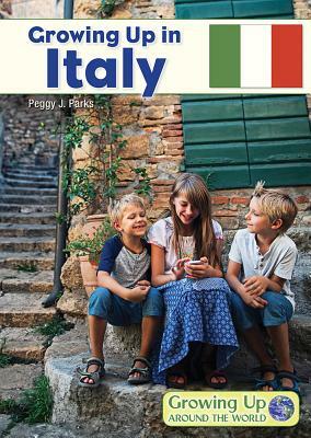 Growing Up in Italy by Peggy J. Parks