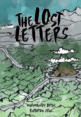 The Lost Letters by Ricardo Cruz, Normandy Ortiz