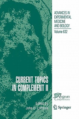 Current Topics in Complement II by 