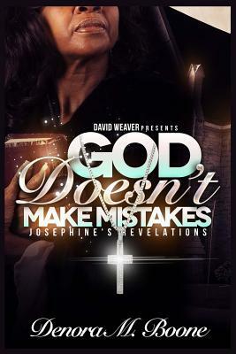 God Doesn't Make Mistakes Collection by Denora Boone