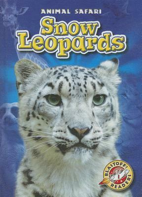 Snow Leopards by Megan Borgert-Spaniol