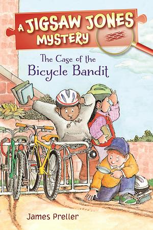 The Case of the Bicycle Bandit by James Preller