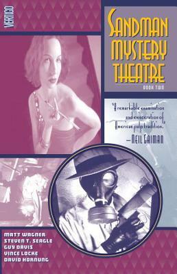 Sandman Mystery Theatre, Book Two by Matt Wagner