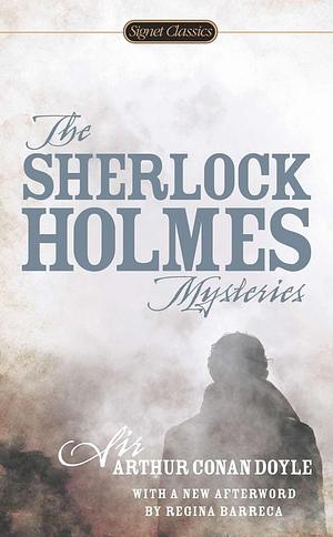 The Sherlock Holmes Mysteries: 22 Stories by Anne Perry, Arthur Conan Doyle