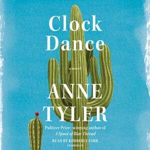 Clock Dance by Anne Tyler