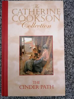 The Cinder Path by Catherine Cookson