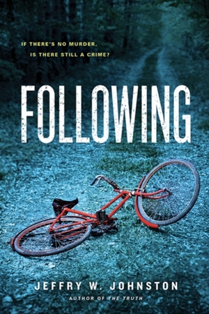 Following by Jeffry W. Johnston